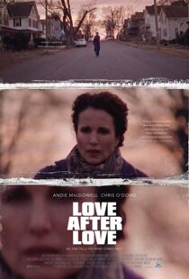 دانلود فیلم Love After Love 201717381-996734486