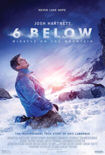 دانلود فیلم 6 Below: Miracle on the Mountain 20178752-1829073872