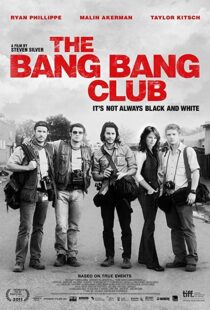 دانلود فیلم The Bang Bang Club 201012909-730494910