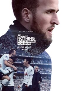 دانلود مستند All or Nothing: Tottenham Hotspur53295-510570992