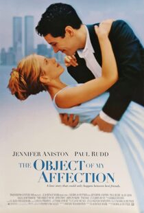 دانلود فیلم The Object of My Affection 199883993-1046814683