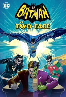 دانلود انیمیشن Batman vs. Two-Face 201790738-2145531760