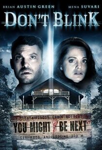 دانلود فیلم Don’t Blink 201490878-811356073