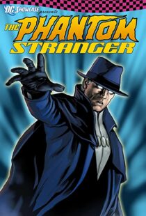 دانلود انیمیشن DC Showcase: The Phantom Stranger 202098984-1203271917