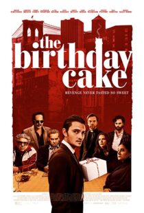 دانلود فیلم The Birthday Cake 202192823-1639630614