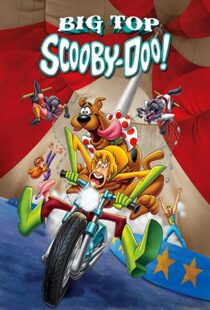 دانلود انیمیشن Big Top Scooby-Doo! 201293327-1000909268