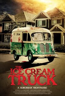 دانلود فیلم The Ice Cream Truck 201799218-937070158