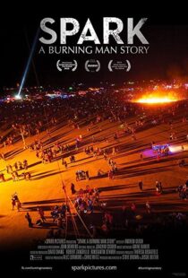 دانلود مستند Spark: A Burning Man Story 2013102128-84637833