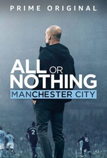 دانلود مستند All or Nothing: Manchester City111563-402312235