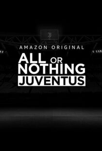 دانلود سریال All or Nothing: Juventus111616-1103583555