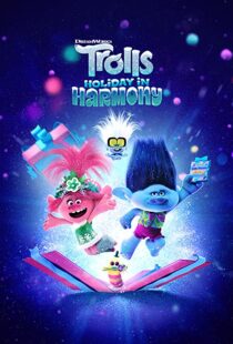 دانلود انیمیشن Trolls Holiday in Harmony 2021112039-1177302583