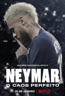 دانلود مستند Neymar: The Perfect Chaos115218-1119449336