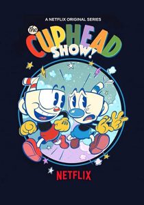 دانلود انیمیشن !The Cuphead Show202379-317524680