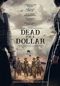 دانلود فیلم Dead for A Dollar 2022270126-1052807770