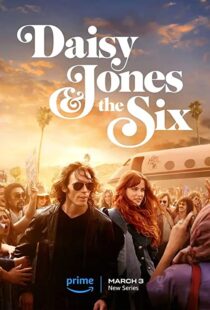 دانلود سریال Daisy Jones & The Six323749-839016367