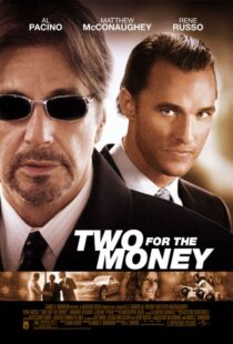 دانلود فیلم Two for the Money 2005324424-1328419261