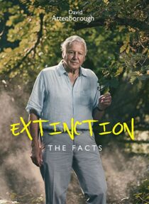 دانلود فیلم Extinction: The Facts 2020336340-930425406