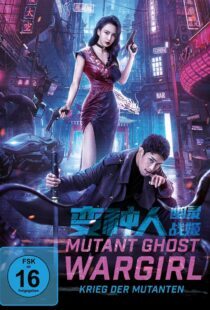 دانلود فیلم Mutant Ghost Wargirl 2022367107-534819871