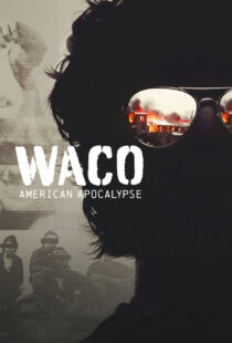 دانلود سریال Waco: American Apocalypse377706-749837462