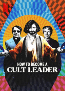 دانلود سریال How to Become a Cult Leader379174-1646090312