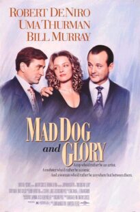 دانلود فیلم Mad Dog and Glory 1993378716-1635406527