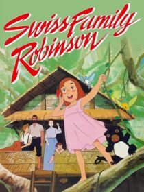 دانلود انیمه Swiss Family Robinson380451-940516011