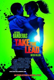 دانلود فیلم Take the Lead 2006383687-1873704381