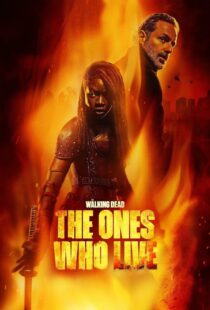 دانلود سریال The Walking Dead: The Ones Who Live387982-1059556797