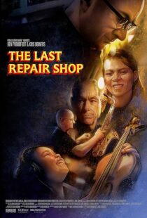 دانلود فیلم The Last Repair Shop 2023388339-993705877