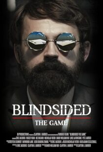 دانلود فیلم Blindsided: The Game 2018390446-1504914965