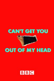 دانلود سریال Can’t Get You Out of My Head400629-1915796090