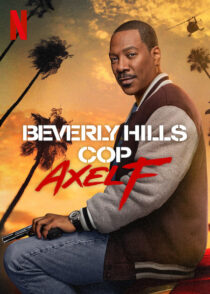 دانلود فیلم Beverly Hills Cop: Axel F 2024403569-1817753758