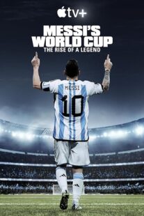 دانلود مستند Messi’s World Cup: The Rise of a Legend407789-1808800310