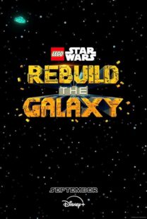 دانلود انیمیشن LEGO Star Wars: Rebuild the Galaxy409682-502194659