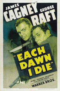 دانلود فیلم Each Dawn I Die 1939411853-1662797260