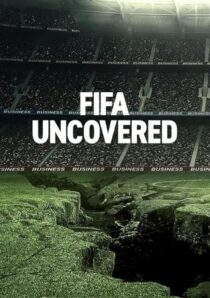 دانلود سریال FIFA Uncovered415717-433804442