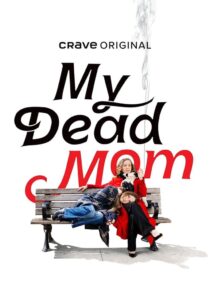 دانلود سریال My Dead Mom413268-728635655