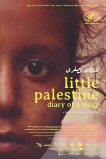 دانلود مستند Little Palestine: Diary of a Siege 2021417865-1945853571