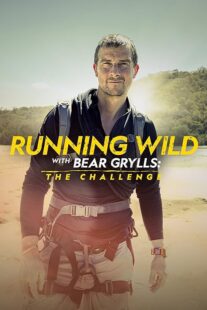 دانلود مستند Running Wild with Bear Grylls the Challenge417514-82213770