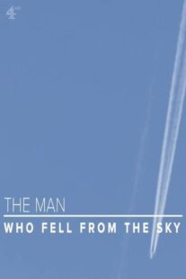 دانلود فیلم The Man Who Fell from the Sky 2021419043-529186420