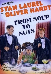 دانلود فیلم کوتاه From Soup to Nuts 1928420472-2083438021