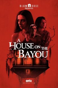 دانلود فیلم A House on the Bayou 2021421094-993746416