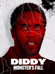 دانلود مستند Diddy: Monster’s Fall 2025420294-1644727494