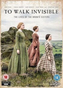 دانلود فیلم To Walk Invisible: The Brontë Sisters 2016420071-1815346989