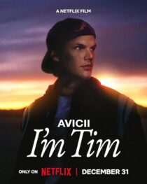 دانلود مستند Avicii – I’m Tim 2024420303-406628744