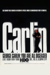 دانلود استندآپ کمدی George Carlin: You Are All Diseased 1999422058-288792299