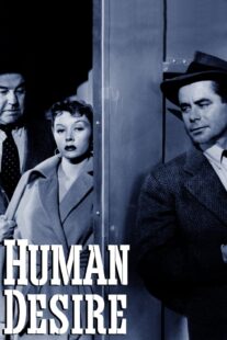 دانلود فیلم Human Desire 1954418741-916551587