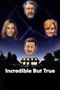 دانلود فیلم Incredible But True 2022421841-768116992