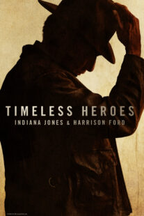 دانلود مستند Timeless Heroes: Indiana Jones and Harrison Ford 2023424395-1332110526