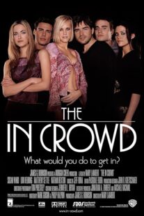 دانلود فیلم The in Crowd 2000423496-1580471773